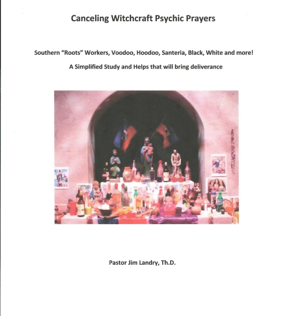 Canceling Witchcraft Psychic Prayers by Jim Landry